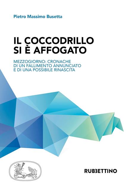 Il coccodrillo si è affogato - Pietro Busetta - copertina
