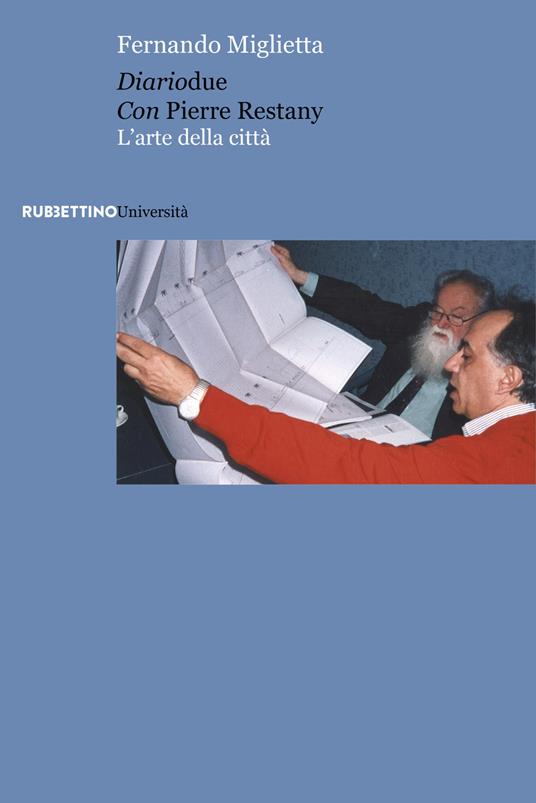 Diariodue con Pierre Restany. L'arte della città - Fernando Miglietta - copertina