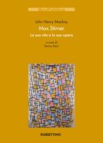 Max Stirner. La sua vita e la sua opera