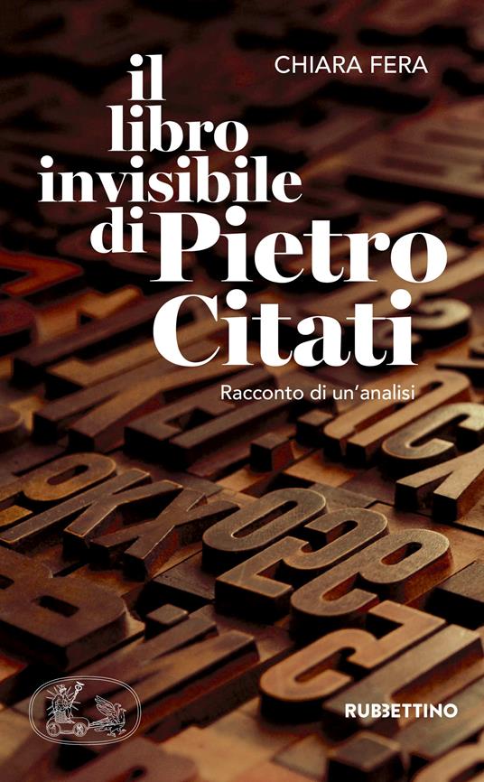 Il libro invisibile di Pietro Citati. Racconto di un'analisi - Chiara Fera - ebook