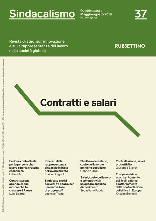 Sindacalismo. Rivista di studi sull'innovazione e sulla rappresentanza del lavoro nella società globale (2018). Vol. 37 - copertina