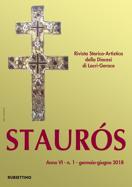Staurós. Rivista storico-artistica della diocesi di Locri-Gerace (2018). Vol. 1 - copertina