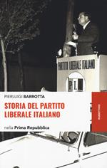 Storia del Partito liberale italiano nella Prima Repubblica