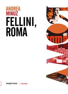 Fellini Roma