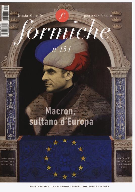 Formiche (2020). Vol. 154: Macron, sultano d'Europa (Gennaio). - copertina