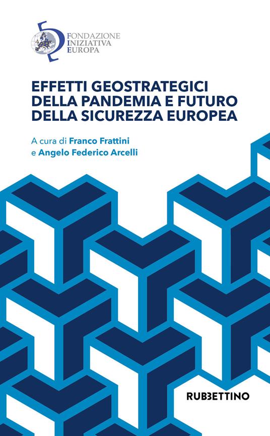 Effetti geostrategici della pandemia e futuro della sicurezza europea - copertina