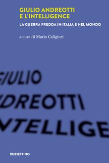 Giulio Andreotti e l'intelligence