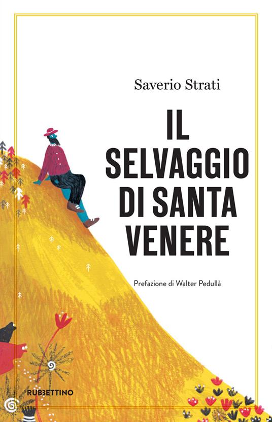 Il selvaggio di Santa Venere - Saverio Strati - ebook