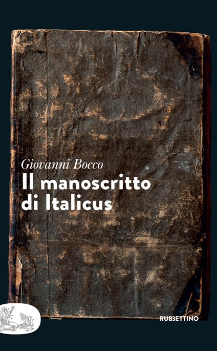 Il manoscritto di Italicus - Giovanni Bocco - ebook