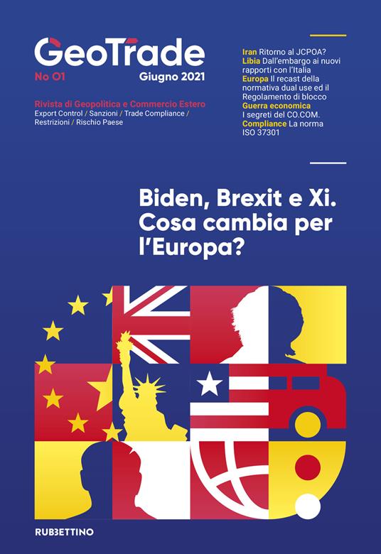 GeoTrade, Rivista di geopolitica e commercio estero (2021). Vol. 1: Biden, Brexit e Xi. Cosa cambia per l'Europa?. - copertina