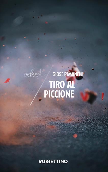 Tiro al piccione - Giose Rimanelli - copertina
