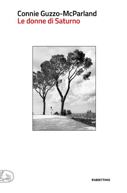 Le donne di Saturno - Connie Guzzo-McParland - ebook