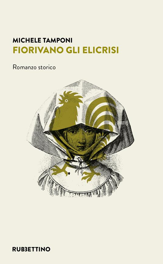 Fiorivano gli elicrisi - Michele Tamponi - copertina