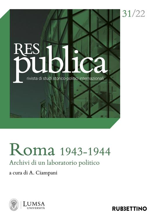 Res publica (2022). Vol. 31: Roma 1943-1944. Archivi di un laboratorio politico - copertina