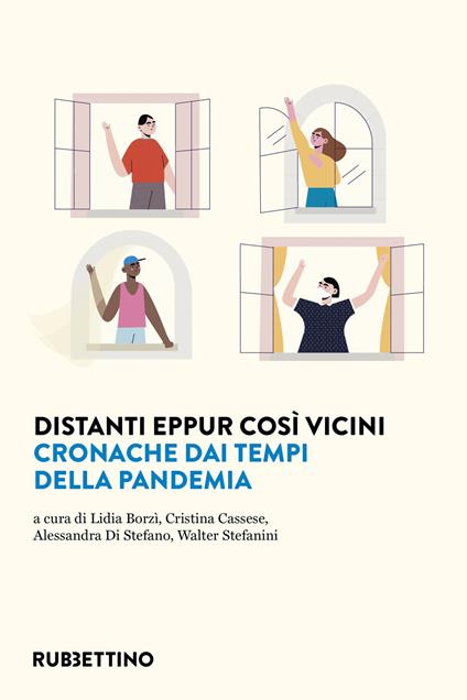 Distanti eppur così vicini. Cronache dai tempi della pandemia - copertina