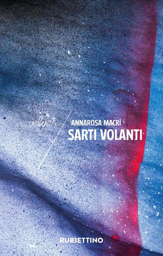 Sarti volanti - Annarosa Macrì - ebook
