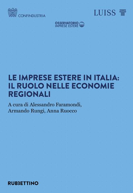 Le imprese estere in Italia: il ruolo nelle economie regionali - copertina