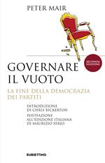 Governare il vuoto. La fine della democrazia dei partiti