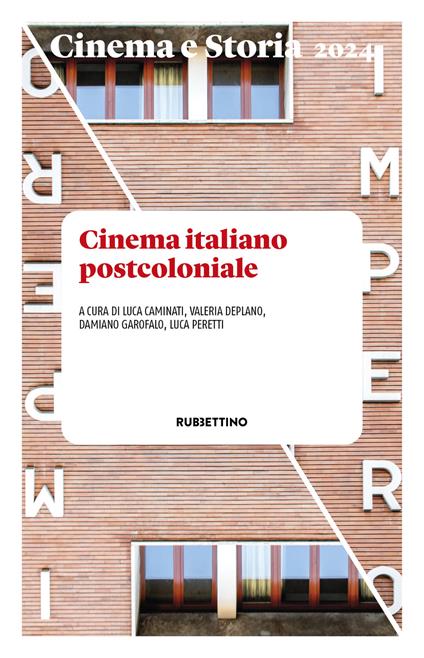 Cinema e storia (2024). Vol. 1: Cinema italiano postcoloniale - copertina