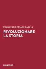 Rivoluzionare la storia