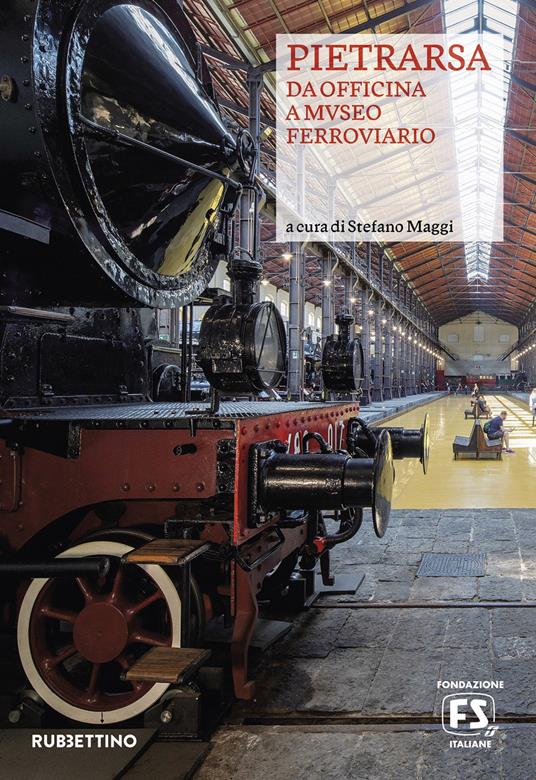 Pietrarsa. Da officina a museo ferroviario - copertina