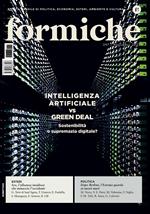 Formiche (2024). Vol. 207: Intelligenza Artificiale vs Green Deal. Sostenibilità o supremazia digitale?
