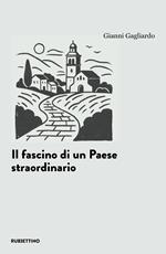 Il fascino di un paese straordinario