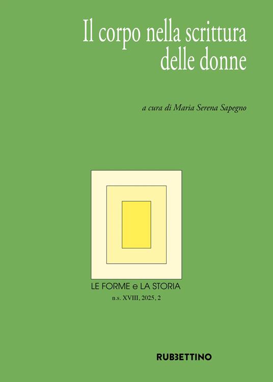 Le forme e la storia (2025). Vol. 2: Il corpo nella scrittura delle donne - copertina