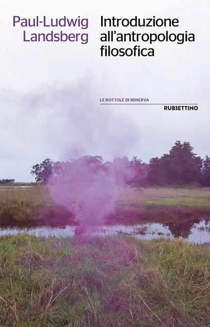 Introduzione all'antropologia filosofica - Paul Ludwig Landsberg - copertina