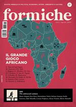 Formiche (2025). Vol. 212: Il grande gioco africano