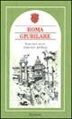 Libro Roma giubilare. Itinerari sacri, itinerari profondi (XVI-XX secolo) 