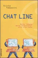 Chat line. Dalla stanza delle chiacchiere alla vita reale