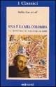 Libro Una è la mia colomba. La leggenda di Iacopone da Todi Delio Carnevali