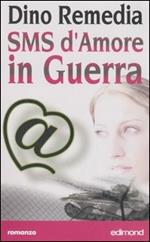 Sms d'amore in guerra
