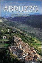 Abruzzo. Una terra da scoprire. Secrets and Treasure
