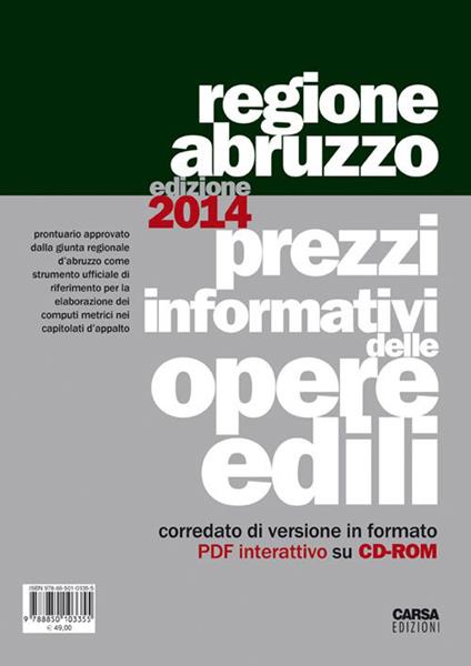 Prezzi informativi delle opere edili nella regione Abruzzo (2014). Con CD-ROM - copertina