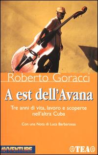 A est dell'Avana - Roberto Goracci - copertina