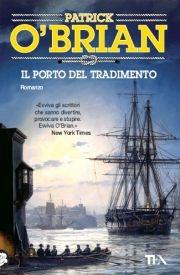 Il porto del tradimento - Patrick O'Brian - copertina