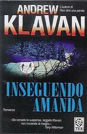 Inseguendo Amanda - Andrew Klavan - copertina