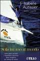 Libro Sola intorno al mondo Isabelle Autissier , Eric Coquerel