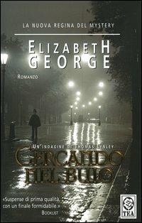 Cercando nel buio - Elizabeth George - copertina