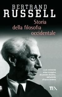 Storia della filosofia occidentale e dei suoi rapporti con le vicende politiche e sociali dall'antichità a oggi - Bertrand Russell - copertina