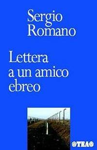 Lettera a un amico ebreo - Sergio Romano - copertina