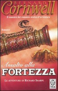 Assalto alla fortezza - Bernard Cornwell - copertina