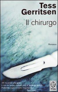 Il chirurgo - Tess Gerritsen - copertina