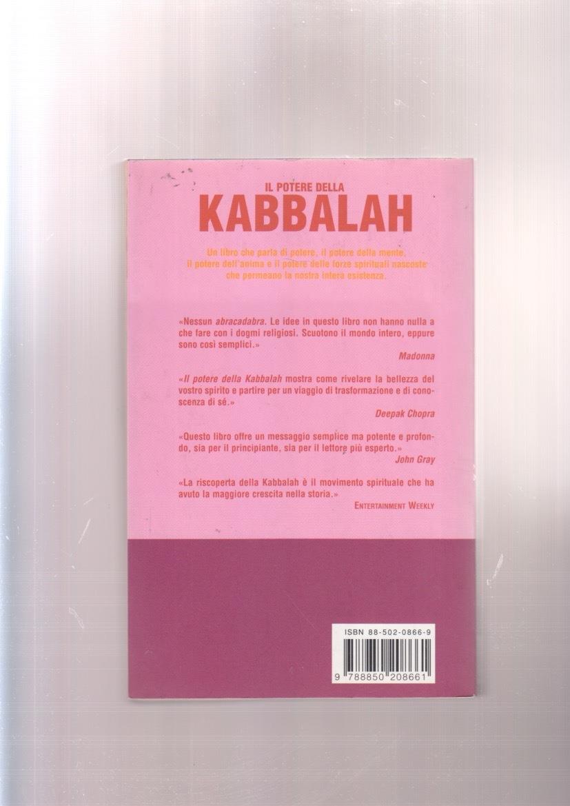 Il potere della kabbalah. Una tecnologia per l'anima