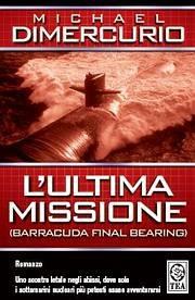 L' ultima missione - Michael DiMercurio - copertina