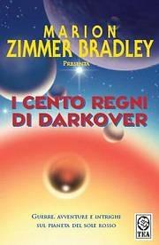 I cento regni di Darkover - Marion Zimmer Bradley - copertina