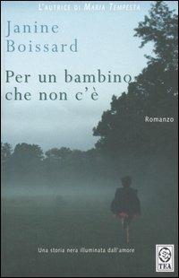 Per un bambino che non c'è - Janine Boissard - copertina