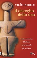 Il risveglio della dea